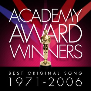 Academy Award Winners: Best Original Song 1971-2006