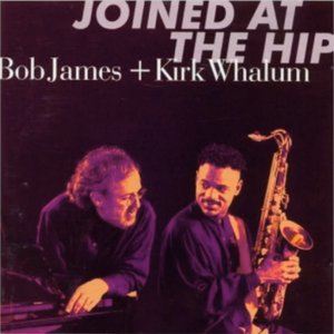 Avatar for Bob James & Kirk Whalum