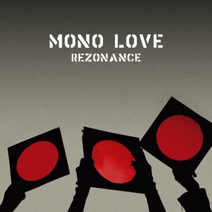Mono Love