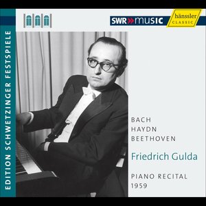 Friedrich Gulda: Piano Recital (Schwetzinger Festspiele Edition, 1959)