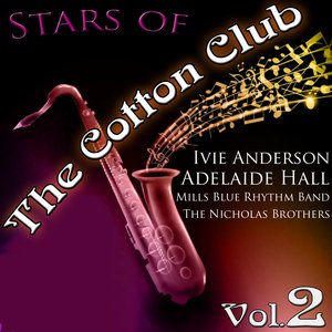 Stars of The Cotton Club Vol.2