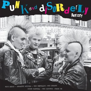 Punk and Disorderly - Riot City