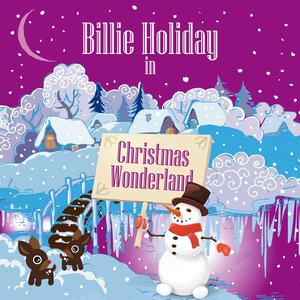 Billie Holiday in Christmas Wonderland (Digitally Remastered)