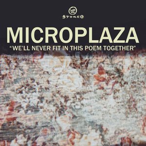 We'll Never Fit In This Poem Together