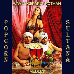 Popcorn / Sultana (Medley)