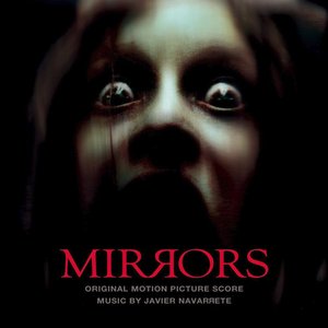 Mirrors (Original Motion Picture Score)