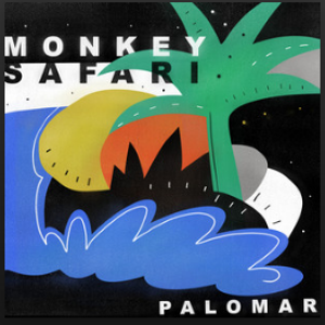 Monkey Safari - Palomar - Single - Zortam Music