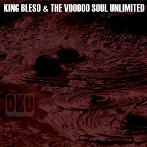 King Bleso & the Voodoo Soul Unlimited 的头像