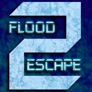 Flood Escape 2: Volume 1 (Original Soundtrack)
