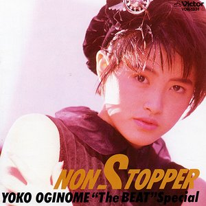 NON-STOPPER YOKO OGINOME "THE BEAT" Special