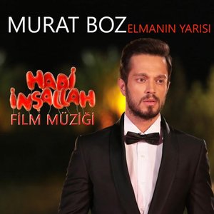 Elmanın Yarısı (Hadi İnşallah Film Müziği)