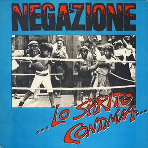 Negazione - Lo Spirito Continua... - Zortam Music