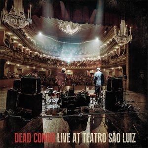 Dead Combo Live at Teatro São Luiz