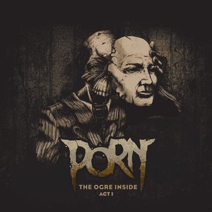 The Ogre Inside - Act I