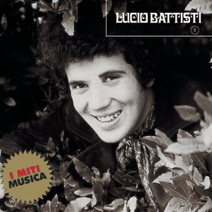 Lucio Battisti - I Miti - Vol. 2