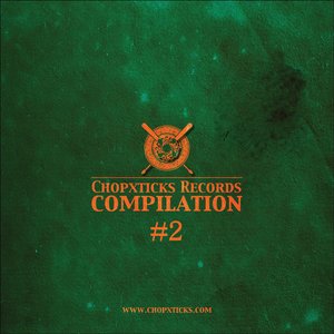 Chopxticks Compilation II