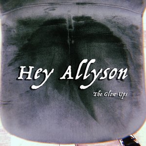 Hey Allyson - Single