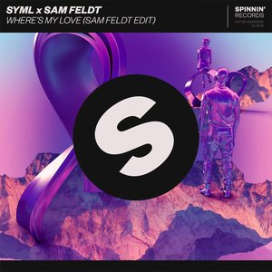 Where's My Love (Sam Feldt Edit) - Single