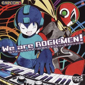 WE ARE ROCKMAN