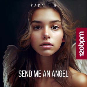 Send Me an Angel - Single