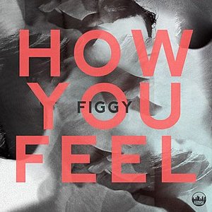 How You Feel E.P