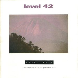 Level Best (A Collection Of Their Greatest Hits)