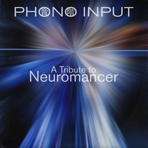 A Tribute to Neuromancer