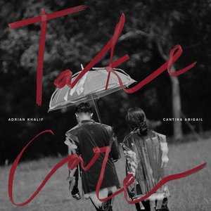 Take Care (feat. Cantika Abigail) - Single