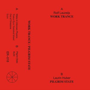 Work Trance/Pilgrim State