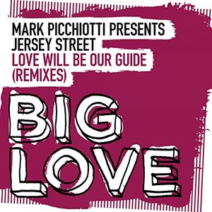 Love Will Be Our Guide (Remixes)