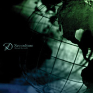Neo culture ～Beyond the world～ cover