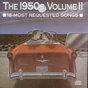 16 Most Requested Songs Of The 1950s. Volume Two