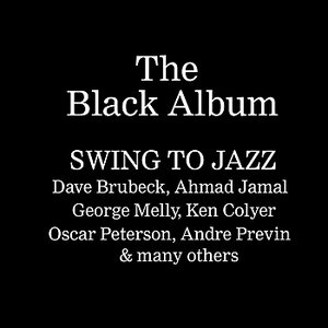 The Black Album - Swing To Jazz