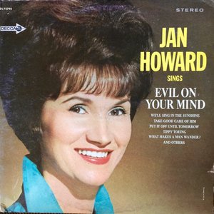 Jan Howard Sings Evil on Your Mind