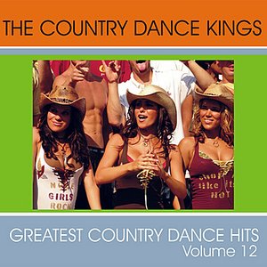 Greatest Country Dance Hits - Vol. 12