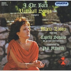 Bach, J.C.: Vauxhall Songs (Complete)