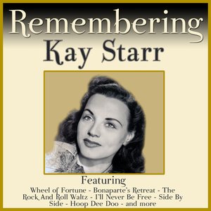 Remembering Kay Starr