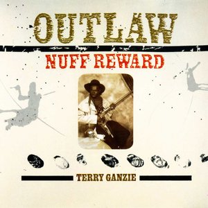 Outlaw Nuff Reward
