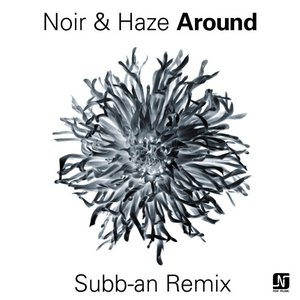 Around (Subb-An Remix)