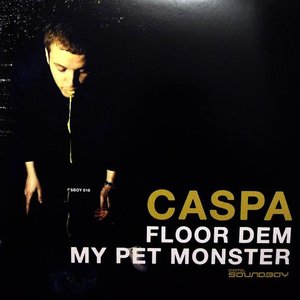 Изображение для 'Floor Dem / My Pet Monster'