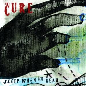 Sleep When I'm Dead (Mix 13) (International Version)