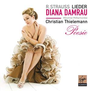 Lieder: Poesie (Münchner Philharmoniker feat. soprano: Diana Damrau, conductor: Christian Thielemann) cover