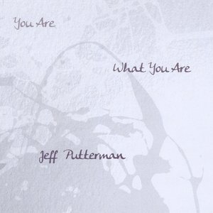You Are What You Are