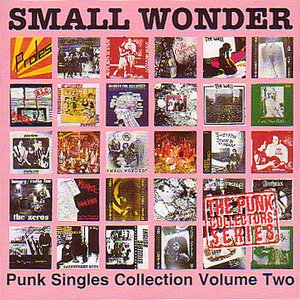 Small Wonder: Punk Singles Collection Vol. 2