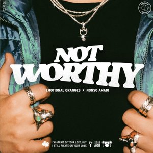 Not Worthy - Single