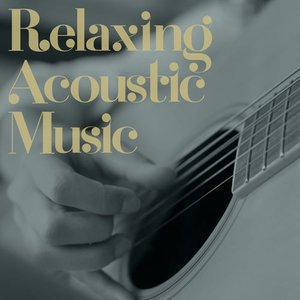 Relaxing Acoustic Music