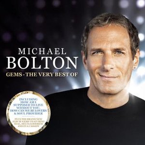 Michael Bolton - GEMS - The Very Best Of
