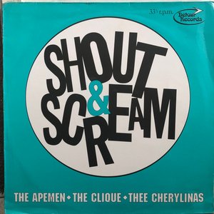 Shout & Scream