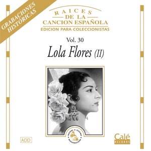 Raices de la Canción Española, Vol. 30