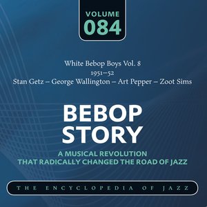 Bebop Story: Vol. 84